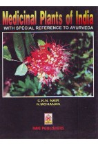 MEDICINAL PLANTS OF INDA WITH SPECIAL REFERENCE TO AYURVEDA - C K N NAIR, N MOHANAN